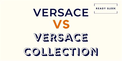 was bedeutet versus versace|difference between versace and collection.